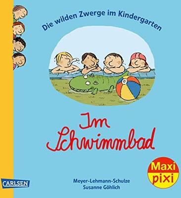Alle Details zum Kinderbuch Maxi Pixi 297: Die wilden Zwerge im Kindergarten: Im Schwimmbad und ähnlichen Büchern