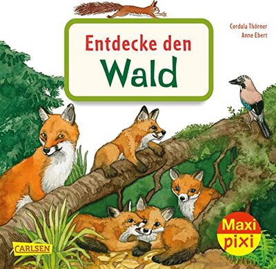Alle Details zum Kinderbuch Maxi Pixi 399: Entdecke den Wald (399): Miniaturbuch und ähnlichen Büchern