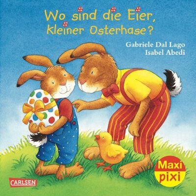Alle Details zum Kinderbuch Maxi-Pixi Nr. 122: Wo sind die Eier, kleiner Osterhase? und ähnlichen Büchern