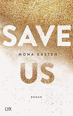 Save Us: Roman (Maxton Hall Reihe, Band 3) bei Amazon bestellen