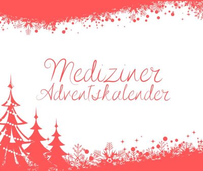 Alle Details zum Kinderbuch Mediziner Adventskalender: Das perfekte Geschenk für Ärzte, Mediziner und Medizinische Fachangestellte - Inspirierende Sprüche für jeden Tag und ähnlichen Büchern