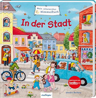 Alle Details zum Kinderbuch Mein allererstes Wimmelbuch: In der Stadt: Mitmachbuch für Weltentdecker und ähnlichen Büchern