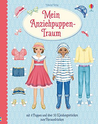 Alle Details zum Kinderbuch Mein Anziehpuppen-Traum: mit 4 Puppen und über 50 Kleidern zum Herausdrücken und ähnlichen Büchern