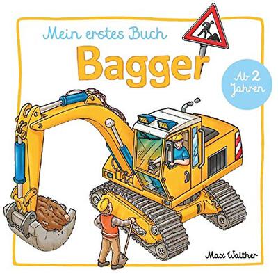 Mein Bagger Buch: ab 2 Jahren bei Amazon bestellen