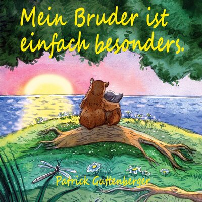 Alle Details zum Kinderbuch Mein Bruder ist einfach besonders.: Liebevoll farbig illustriertes pädagogisches Kinderbuch zum Thema Leben mit Behinderung. Ideal zum Vorlesen & für Erstleser und ähnlichen Büchern