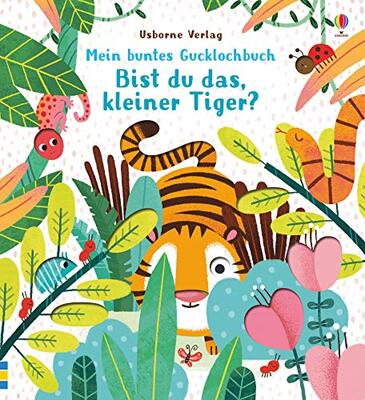 Mein buntes Gucklochbuch: Bist du das, kleiner Tiger?: ab 6 Monaten (Meine bunten Gucklochbücher) bei Amazon bestellen
