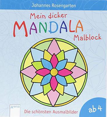 Alle Details zum Kinderbuch Mein dicker Mandala-Malblock: Die schönsten Ausmalbilder ab 4 Jahren und ähnlichen Büchern