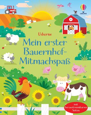 Alle Details zum Kinderbuch Mein erster Bauernhof-Mitmachspaß: mit heraustrennbaren Seiten (Usborne erste Mitmach-Blöcke) und ähnlichen Büchern