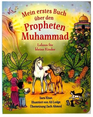 Mein erstes Buch über den Propheten Muhammad: Lehren für kleine Kinder bei Amazon bestellen