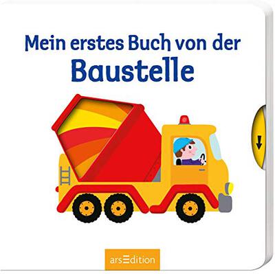 Alle Details zum Kinderbuch Mein erstes Buch von der Baustelle: Mit stabilen Schiebern | Die Bestsellerreihe mit lustigen Schiebern, fördert die Feinmotorik und den Sprachererwerb für Kinder ab 18 Monaten und ähnlichen Büchern