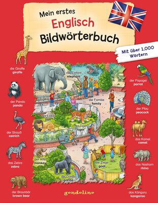 Alle Details zum Kinderbuch Mein erstes Englisch Bildwörterbuch: Wörterbuch zum Englisch lernen mit über 1000 Begriffen für Kinder ab 3 Jahren: Wörterbuch zum Emglisch lernen mit über 1000 Begriffen für Kinder ab 3 Jahren und ähnlichen Büchern