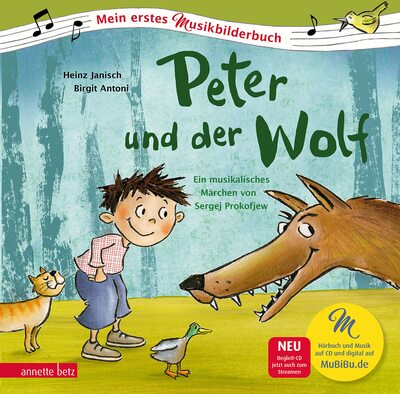 Alle Details zum Kinderbuch Peter und der Wolf (Mein erstes Musikbilderbuch mit CD und zum Streamen): Das musikalische Märchen von Sergej Prokofjew und ähnlichen Büchern