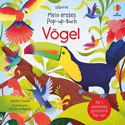 Alle Details zum Kinderbuch Mein erstes Pop-up-Buch: Vögel: mit 5 aufwendig gestalteten Pop-ups (Meine ersten Pop-up-Bücher) und ähnlichen Büchern