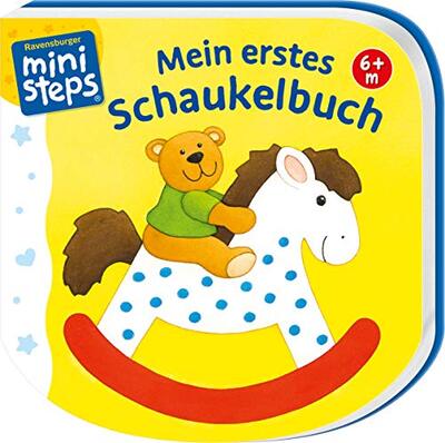 Alle Details zum Kinderbuch Mein erstes Schaukelbuch: Ab 6 Monaten (ministeps Bücher) und ähnlichen Büchern