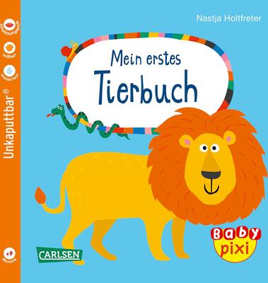 Alle Details zum Kinderbuch Baby Pixi (unkaputtbar) 64: Mein erstes Tierbuch: Unzerstörbares Baby-Buch ab 12 Monaten mit ersten Wörtern zum Lernen – auch als Badebuch geeignet (64) und ähnlichen Büchern