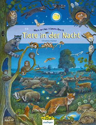 Alle Details zum Kinderbuch Mein erstes Wimmelbuch: Tiere in der Nacht und ähnlichen Büchern