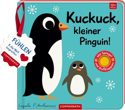 Alle Details zum Kinderbuch Mein Filz-Fühlbuch: Kuckuck, kleiner Pinguin!: Fühlen und die Welt begreifen und ähnlichen Büchern