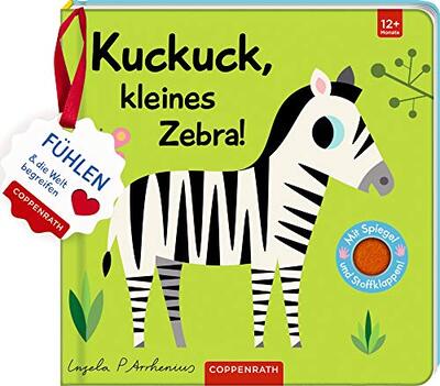Alle Details zum Kinderbuch Mein Filz-Fühlbuch: Kuckuck, kleines Zebra!: Fühlen und die Welt begreifen und ähnlichen Büchern
