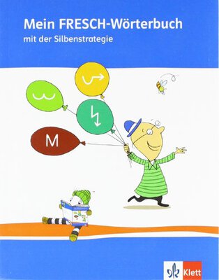 Alle Details zum Kinderbuch Mein FRESCH Wörterbuch: Wörterbuch Klasse 1-4 und ähnlichen Büchern