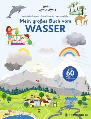 Alle Details zum Kinderbuch Mein großes Buch vom Wasser: Über 60 Klappen und Spielelemente und ähnlichen Büchern