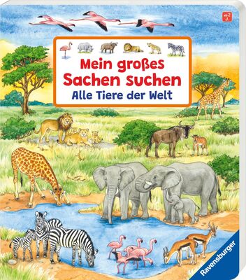 Alle Details zum Kinderbuch Mein großes Sachen suchen: Alle Tiere der Welt und ähnlichen Büchern