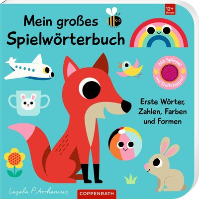 Alle Details zum Kinderbuch Mein großes Spielwörterbuch: Erste Wörter, Zahlen, Farben und Formen (Fühlen und die Welt begreifen) und ähnlichen Büchern