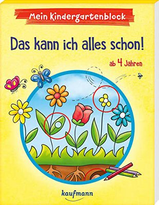 Alle Details zum Kinderbuch Mein Kindergartenblock - Das kann ich alles schon!: ab 4 Jahren (Kindergarten - Kindergartenblock ab 4: Ein Übungs- und Rätselblock mit Übungen für Kinder im Kindergartenalter) und ähnlichen Büchern