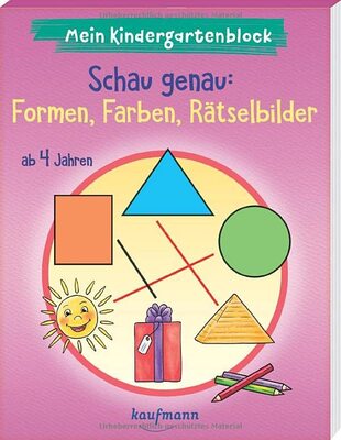 Alle Details zum Kinderbuch Mein Kindergartenblock - Schau genau: Formen, Farben, Rätselbilder: ab 4 Jahren (Kindergarten - Kindergartenblock ab 4: Ein Übungs- und Rätselblock mit Übungen für Kinder im Kindergartenalter) und ähnlichen Büchern