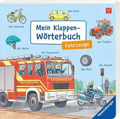 Alle Details zum Kinderbuch Mein Klappen-Wörterbuch: Fahrzeuge und ähnlichen Büchern