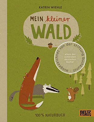 Alle Details zum Kinderbuch Mein kleiner Wald: 100% Naturbuch - Vierfarbiges Pappbilderbuch und ähnlichen Büchern