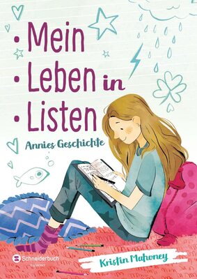 Alle Details zum Kinderbuch Mein Leben in Listen: Annies Geschichte und ähnlichen Büchern