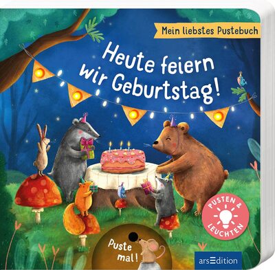 Alle Details zum Kinderbuch Mein liebstes Pustebuch – Heute feiern wir Geburtstag!: Pusten & leuchten | Hochwertiges Pappbilderbuch mit Pustefunktion und Licht für Kinder ab 18 Monaten und ähnlichen Büchern