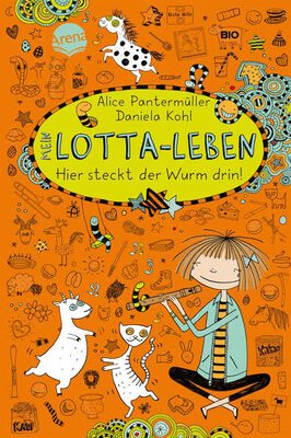 Alle Details zum Kinderbuch Mein Lotta-Leben (3). Hier steckt der Wurm drin! und ähnlichen Büchern