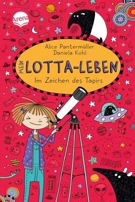 Mein Lotta-Leben (18). Im Zeichen des Tapirs: Ein herrlich verrücktes Abenteuer der großen Bestsellerreihe für alle von 9-12 Jahren bei Amazon bestellen