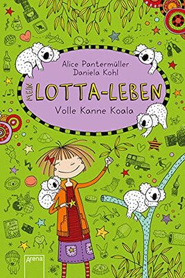 Alle Details zum Kinderbuch Mein Lotta-Leben (11). Volle Kanne Koala und ähnlichen Büchern