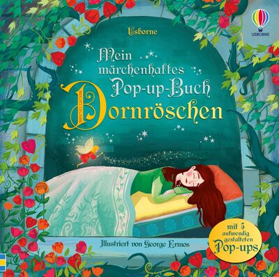 Alle Details zum Kinderbuch Mein märchenhaftes Pop-up-Buch: Dornröschen: mit Kindern den Märchen-Klassiker als Pop-Up-Buch entdecken – ab 3 Jahren und ähnlichen Büchern
