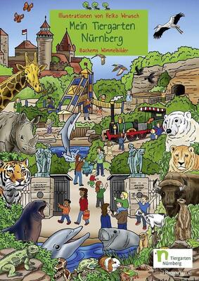 Alle Details zum Kinderbuch Mein Tiergarten Nürnberg: Bachems Wimmelbilder und ähnlichen Büchern