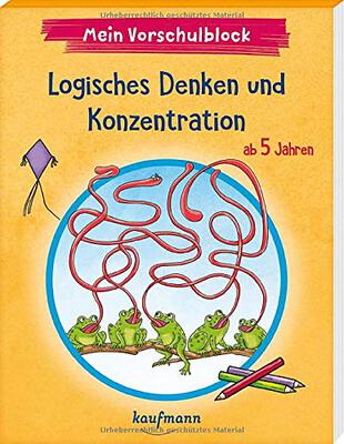 Alle Details zum Kinderbuch Mein Vorschulblock - Logisches Denken und Konzentration: ab 5 Jahren (Vorschule - Vorschulblock ab 5: Ein Übungs- und Rätselblock mit Übungen für Kinder in Kindergarten und Vorschule) und ähnlichen Büchern