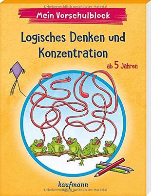 Alle Details zum Kinderbuch Mein Vorschulblock - Logisches Denken und Konzentration: ab 5 Jahren (Vorschule - Vorschulblock ab 5: Ein Übungs- und Rätselblock mit Übungen für Kinder in Kindergarten und Vorschule) und ähnlichen Büchern