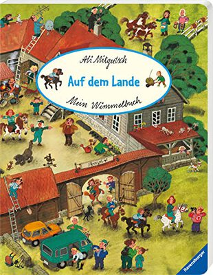 Alle Details zum Kinderbuch Mein Wimmelbuch: Auf dem Lande und ähnlichen Büchern