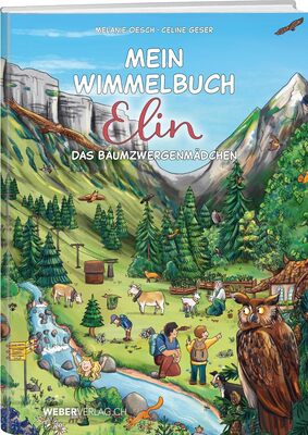 Alle Details zum Kinderbuch Mein Wimmelbuch Elin das Baumzwergenmädchen und ähnlichen Büchern