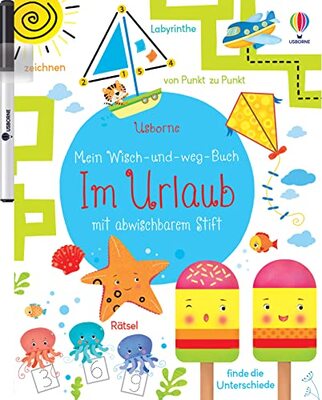 Alle Details zum Kinderbuch Mein Wisch-und-weg-Buch: Im Urlaub: mit abwischbarem Stift (Meine Wisch-und-weg-Bücher) und ähnlichen Büchern