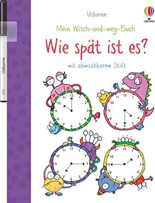 Alle Details zum Kinderbuch Mein Wisch-und-weg-Buch: Wie spät ist es?: mit abwischbarem Stift (Meine Wisch-und-weg-Bücher) und ähnlichen Büchern