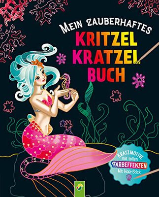 Alle Details zum Kinderbuch Mein zauberhaftes Kritzel-Kratzel-Buch: Kratzmotive mit tollen Farbeffekten - Mit Bambus-Stick. Für Kinder ab 5 Jahren und ähnlichen Büchern