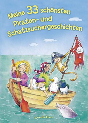 Meine 33 schönsten Piraten- und Schatzsuchergeschichten: Kurze Geschichten fürs erste Lesen für Kinder ab 7 Jahre für 5: Erstlesebuch für Kinder ab 7 Jahren bei Amazon bestellen