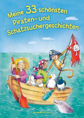 Alle Details zum Kinderbuch Meine 33 schönsten Piraten- und Schatzsuchergeschichten: Kurze Geschichten fürs erste Lesen für Kinder ab 7 Jahre für 5: Erstlesebuch für Kinder ab 7 Jahren und ähnlichen Büchern