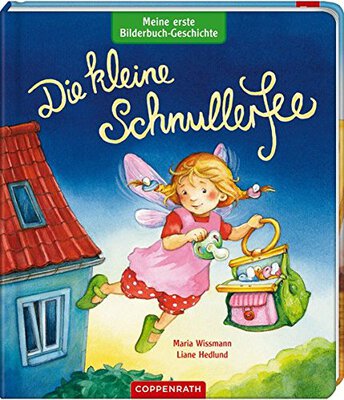 Alle Details zum Kinderbuch Meine erste Bilderbuch-Geschichte: Die kleine Schnullerfee und ähnlichen Büchern