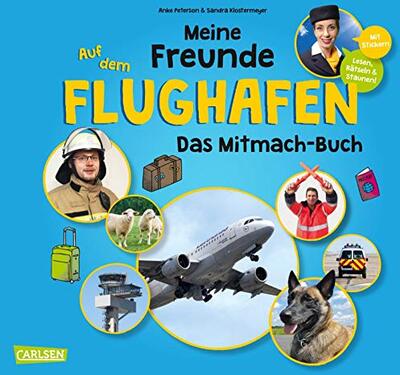Alle Details zum Kinderbuch Meine Freunde: Auf dem Flughafen: Das Mitmach-Buch und ähnlichen Büchern