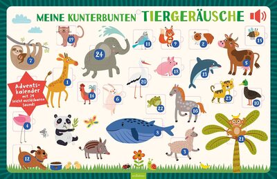 Alle Details zum Kinderbuch Meine kunterbunten Tiergeräusche: Adventskalender mit 24 leicht auslösbaren Sounds | Sound-Adventskalender für die Allerkleinsten mit 24 Tiergeräuschen und ähnlichen Büchern