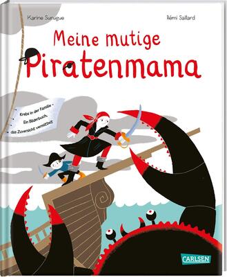 Alle Details zum Kinderbuch Meine mutige Piratenmama: Krebs in der Familie – Ein Bilderbuch, das Zuversicht vermittelt und ähnlichen Büchern